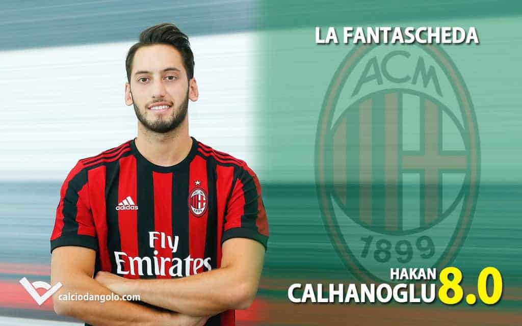 FANTASCHEDE &ndash; Milan, ecco Calhanoglu: il mago delle punizioni tutto islam e qualit&agrave;