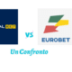 AdmiralBet o Eurobet: i due bookmaker a confronto