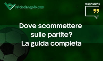 Dove scommettere sulle partite di calcio | La guida completa