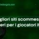 Migliori siti di scommesse straniere per italiani 2026