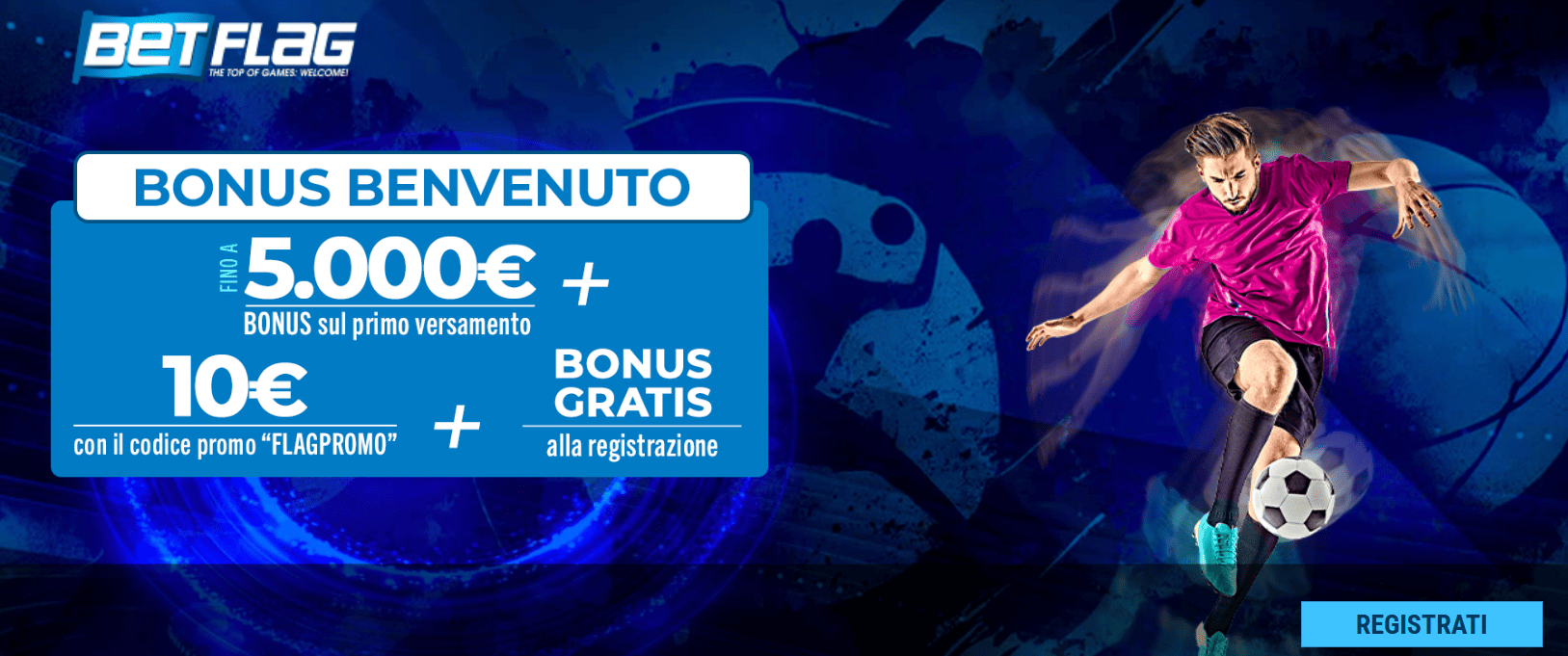 bonus benvenuto betflag